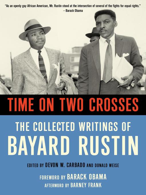 Title details for Time on Two Crosses by Bayard Rustin - Available
